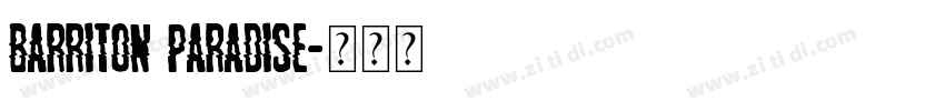 Barriton Paradise字体转换